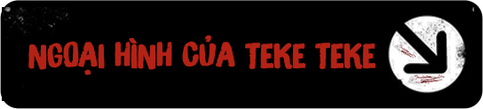 Ngoại hình của Teke Teke